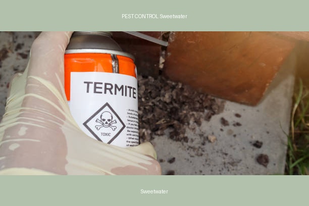 PEST CONTROL Sweetwater